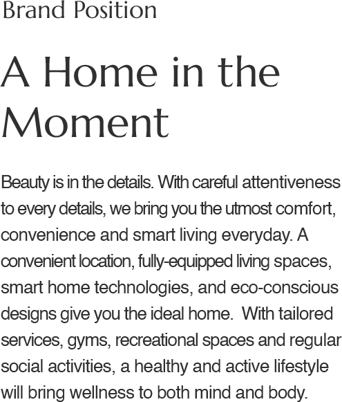 Brand Position A Home in the Moment